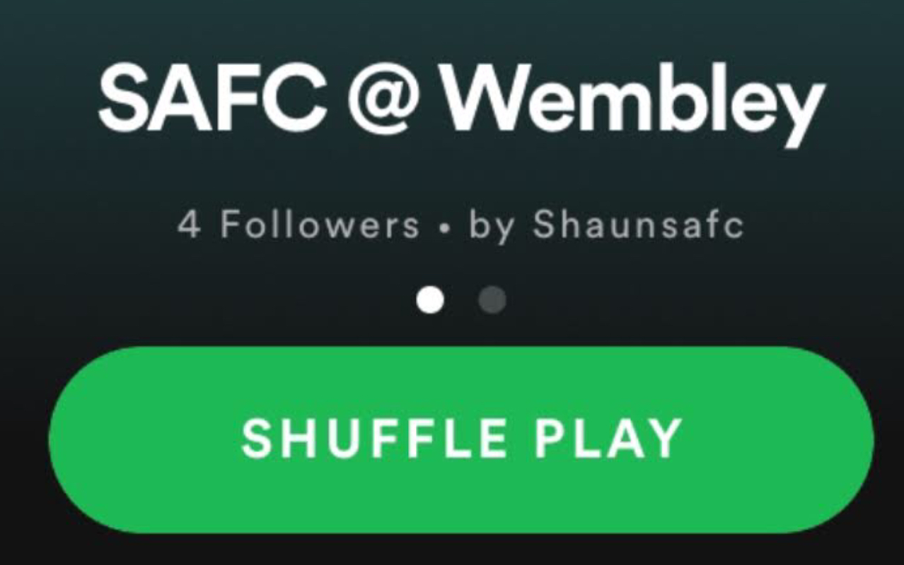 Wembley nerves SAFC playlist
