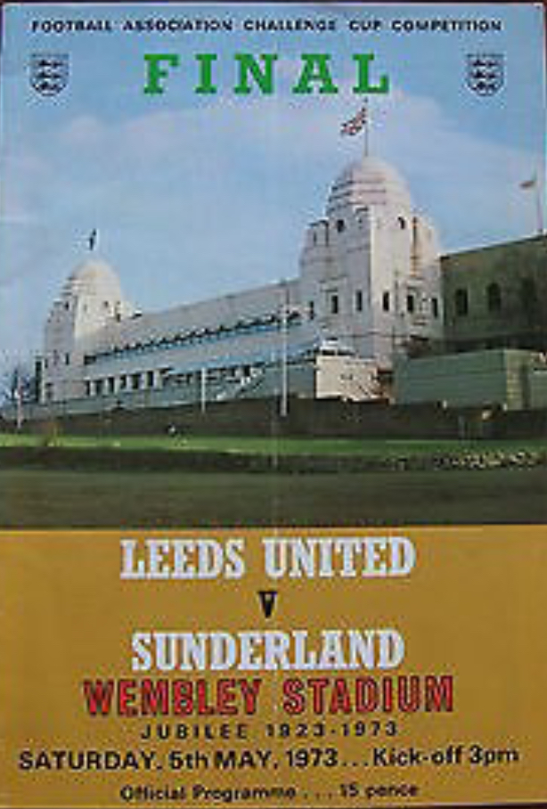 47 years ago today FA Cup Final Sunderland 1 Leeds Utd 0